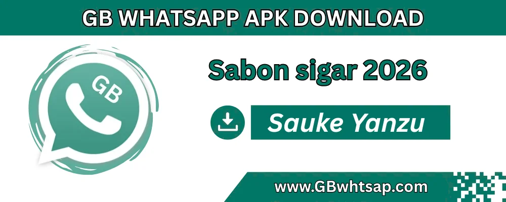 GB WhatsApp APK Sauke Yanzu