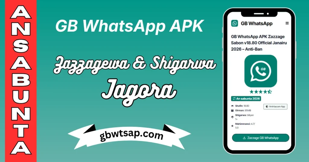 GB WhatsApp APK Zazzagewa & Shigarwa Jagora