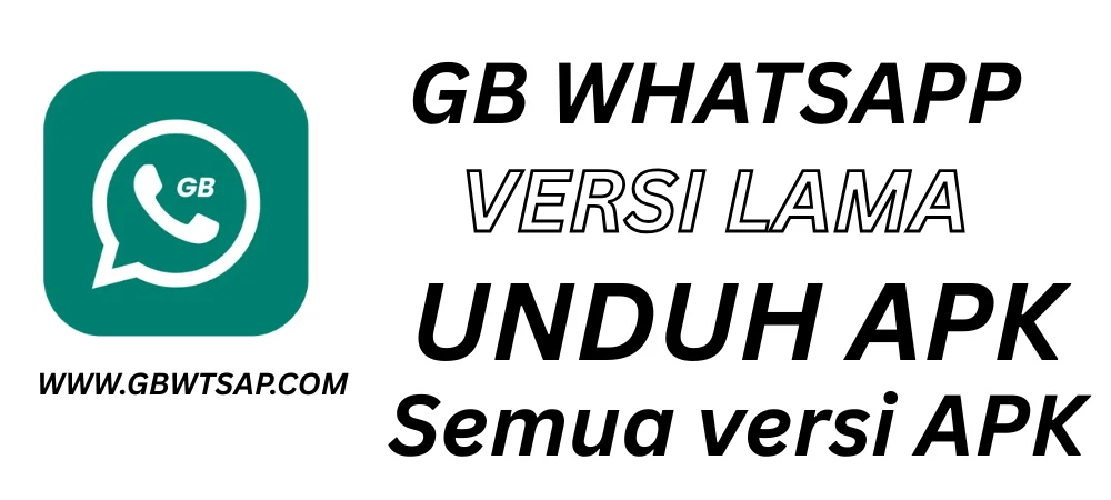 GB WhatsApp Versi Lama